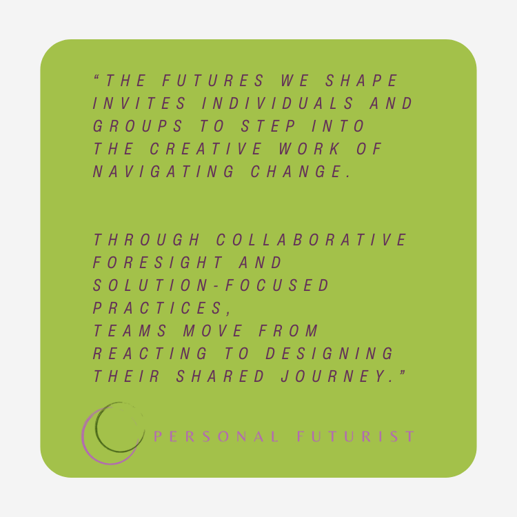 Futures Workflow: Personal Futures meet Group Vision